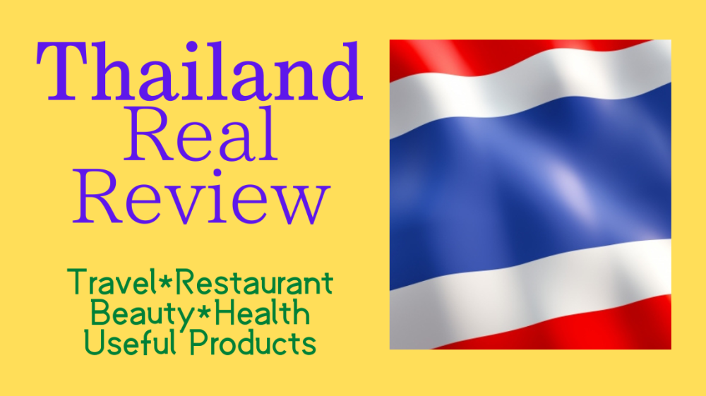 Thailand-Real-Review